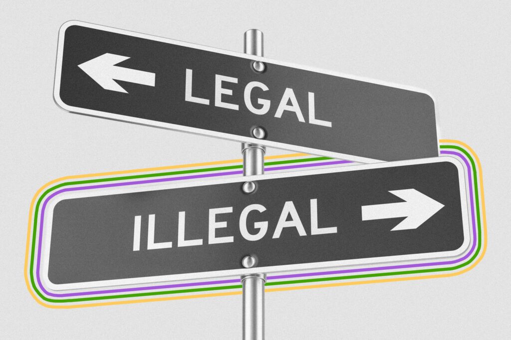 Street signs that read "legal" and "illegal"